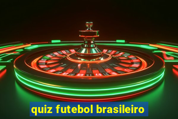 quiz futebol brasileiro